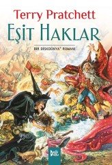 Disk Dünya 03: Eşit Haklar - Terry Pratchett Delidolu Yayınları