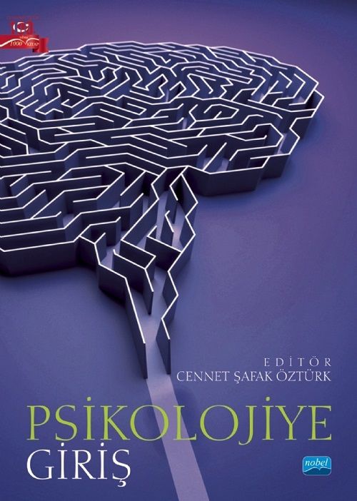 Nobel Psikolojiye Giriş - Cennet Şafak Öztürk Nobel Akademi Yayınları