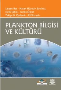 Nobel Plankton Bilgisi ve Kültürü - Hasan Hüseyin Satılmış, Fatih Şahin Nobel Akademi Yayınları