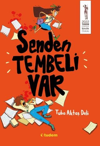 Senden Tembeli Var - Tuba Aktaş Deli Tudem Yayınları