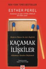 Kaçamak İlişkiler - Esther Perel Bilge Baykuş Yayınları