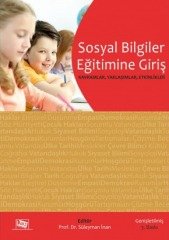 Anı Yayıncılık Öğretmenler Ve Öğretmen Adayları İçin Sosyal Bilgiler Eğitimine Giriş - Süleyman İnan Anı Yayıncılık