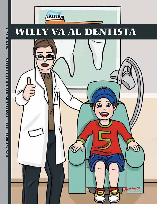 Ankara ELT Willy Va Al Dentista, Nivel 3 Ankara ELT Yayıncılık