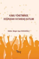 İmaj Kamu Yönetiminde Doğrudan Vatandaş Katılımı - Belgin Uçar Kocaoğlu İmaj Yayınları