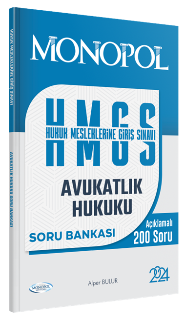 Monopol 2024 HMGS Avukatlık Hukuku Soru Bankası - Alper Bulur Monopol Yayınları