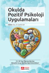 Pegem Okulda Pozitif Psikoloji Uygulamaları Şerife Işık Pegem Akademi Yayıncılık