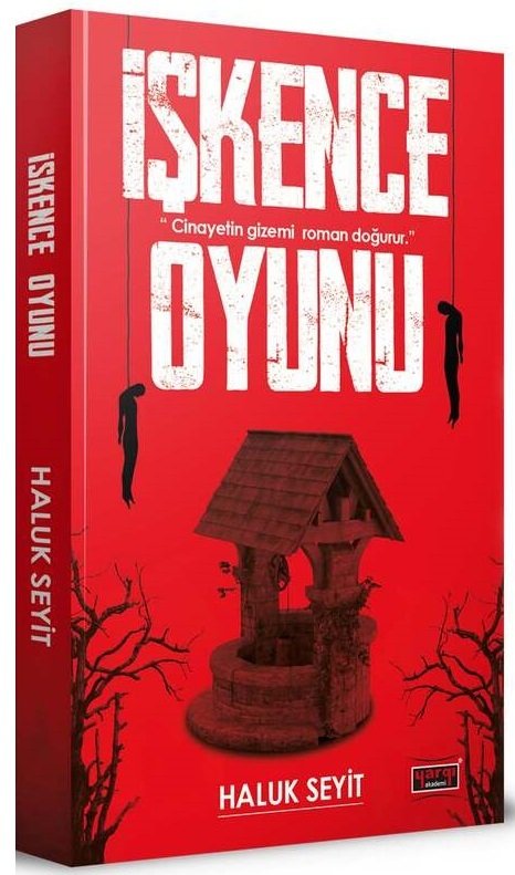 İşkence Oyunu - Haluk Seyit Yargı Yayınları