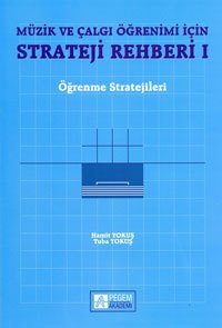 Pegem Müzik ve Çalgı Öğrenimi için Strateji Rehberi 1 - Tuba Yokuş Pegem Akademi Yayınları