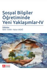 Pegem Sosyal Bilgiler Öğretiminde Yeni Yaklaşımlar 4 - Refik Turan, Hakan Akdağ Pegem Akademi Yayınları