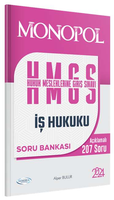 Monopol 2024 HMGS İş Hukuku Soru Bankası - Alper Bulur Monopol Yayınları