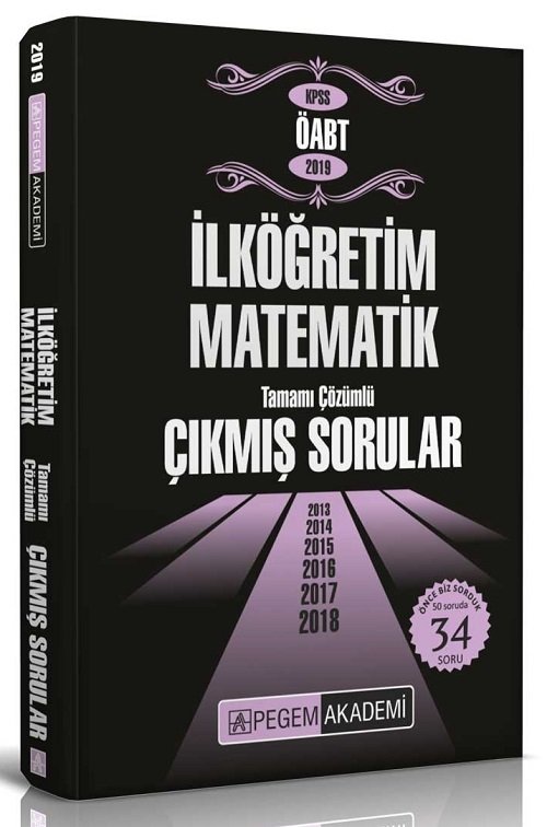 Pegem 2019 ÖABT İlköğretim Matematik Çıkmış Sorular Çözümlü Pegem Akademi Yayınları