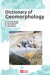 Pegem Dictionary of Geomorphology - Emrullah Güney, Recep Bozyiğit, İhsan Bulut, Ali Meydan Pegem Akademi Yayınları