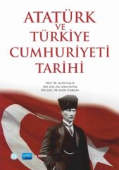 Nobel Atatürk ve Türkiye Cumhuriyeti Tarihi - Salih Yılmaz Nobel Akademi Yayınları