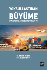 Gazi Kitabevi Yoksullaştıran Büyüme - İbrahim Aytekin, Emre Aksoy Gazi Kitabevi