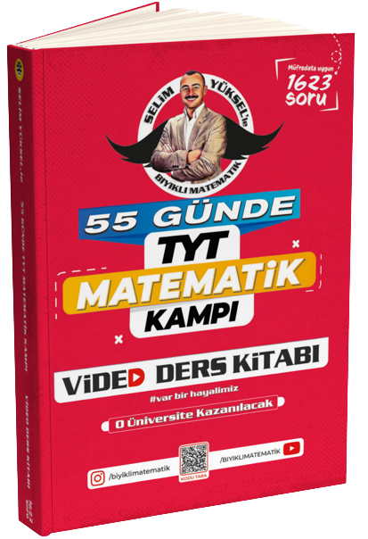 Bıyıklı Matematik YKS TYT 55 Günde Matematik Kampı Video Ders Kitabı - Selim Yüksel Bıyıklı Matematik