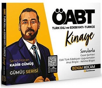 Benim Hocam ÖABT Türk Dili ve Edebiyatı Kinaye Soru Bankası Gümüş Serisi - Kadir Gümüş Benim Hocam Yayınları