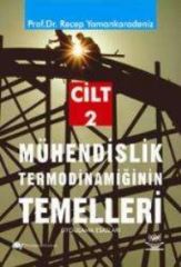 Nobel Mühendislik Termodinamiğinin Temelleri Cilt 2 - Recep Yamankaradeniz Nobel Akademi Yayınları