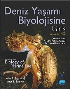 Nobel Deniz Yaşamı Biyolojisine Giriş - Mehmet Karataş Nobel Akademi Yayınları