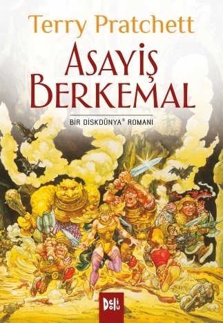 Disk Dünya 15: Asayiş Berkemal - Terry Pratchett Delidolu Yayınları