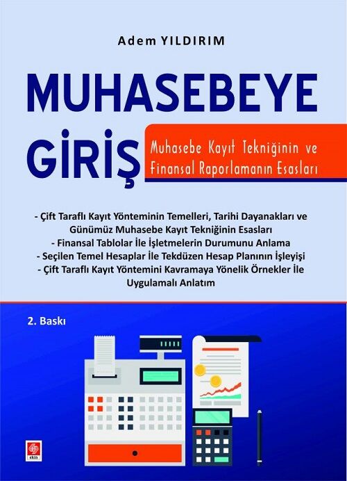 Ekin Muhasebeye Giriş 2. Baskı - Adem Yıldırım Ekin Yayınları