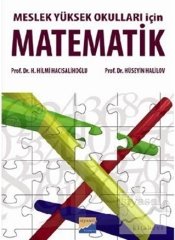 Siyasal Kitabevi Meslek Yüksek Okulları İçin Matematik - Hüseyin Halilov Siyasal Kitabevi Yayınları