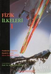 Palme Fizik İlkeleri 1 - Frederick J. Bueche, David A. Jerde Palme Akademik Yayınları