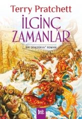 Disk Dünya 17: İlginç Zamanlar - Terry Pratchett Delidolu Yayınları