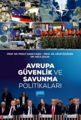 Nobel Avrupa Güvenlik ve Savunma Politikaları - Mesut Hakkı Caşın, Uğur Özgöker Nobel Akademi Yayınları