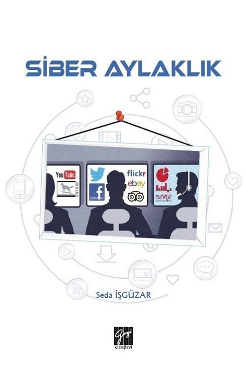 Gazi Kitabevi Siber Aylaklık - Seda İşgüzar Gazi Kitabevi