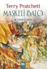 Disk Dünya 18: Maskeli Balo - Terry Pratchett Delidolu Yayınları