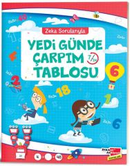 Dikkat Atölyesi Zeka Sorularıyla Yedi Günde Çarpım Tablosu 7/24 Dikkat Atölyesi Yayınları