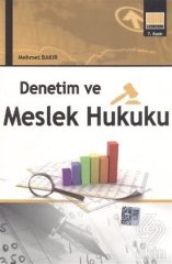 Murathan Denetim ve Meslek Hukuku - Mehmet Bakır Murathan Yayınları