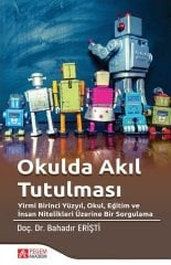 Pegem Okulda Akıl Tutulması - Bahadır Erişti Pegem Akademi Yayınları