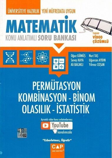 Çap Yayınları YKS TYT AYT Matematik Permütasyon Kombinasyon Binom Olasılık İstatistik Konu Anlatımlı Soru Bankası Video Çözümlü Çap Yayınları