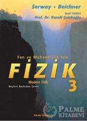 Palme Fen ve Mühendislik için Fizik 3 Modern Fizik - Raymond A. Serway, Robert J. Beichner Palme Akademik Yayınları