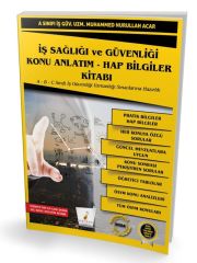 Pelikan 2025 İSG İş Sağlığı ve Güvenliği Konu Anlatım ve Hap Bilgiler Kitabı - Muhammed Nurullah Acar Pelikan Yayınları