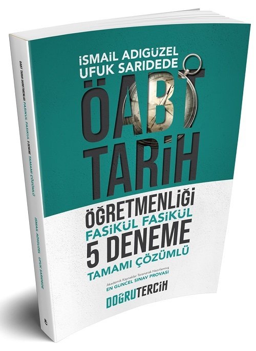 Doğru Tercih ÖABT Tarih Öğretmenliği 5 Deneme İsmail Adıgüzel Doğru Tercih Yayınları