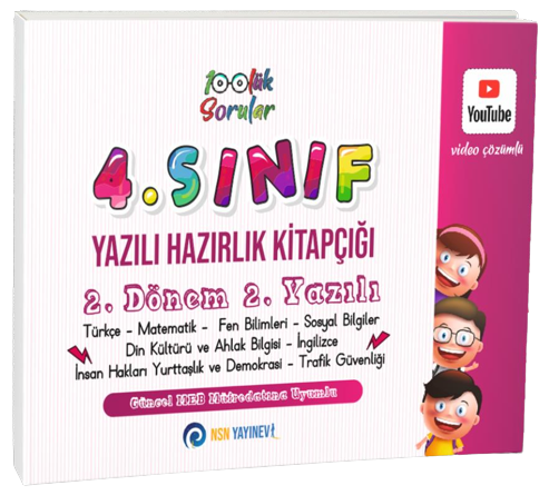 NSN Yayınları 4. Sınıf Yazılı Hazırlık Kitapçığı 2. Dönem 2. Yazılı 100 lük Sorular NSN Yayınları