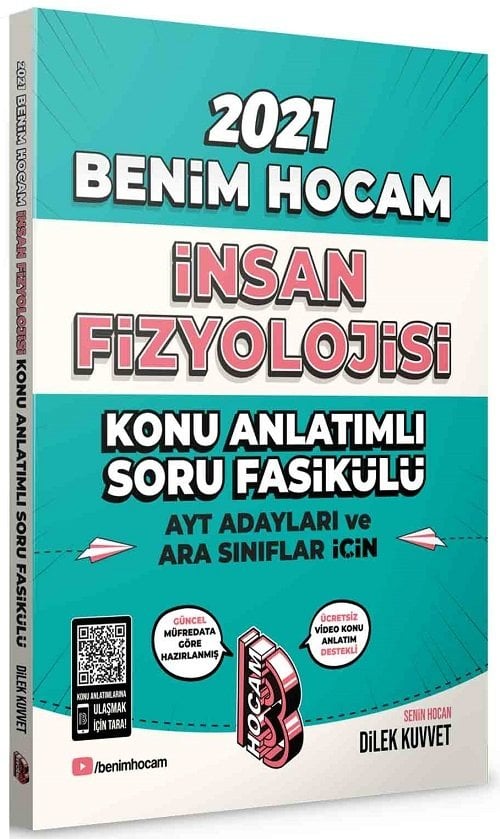 Benim Hocam 2021 YKS AYT ve Ara Sınıflar İçin İnsan Fizyolojisi Konu Anlatımlı Soru Fasikülü - Dilek Kuvvet Benim Hocam Yayınları