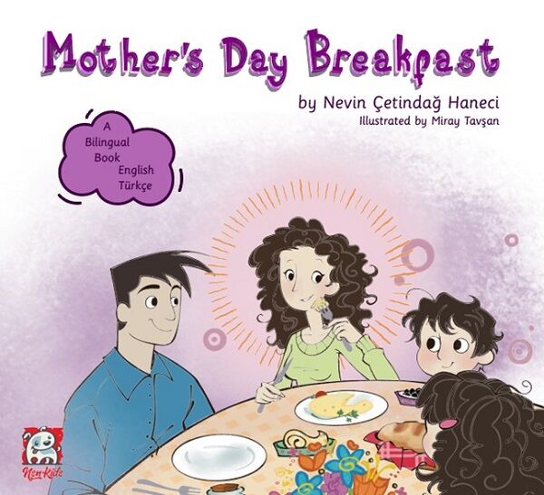 Mothers Day Breakfast - Nevin Çetindağ Haneci NSN Kids