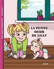 Ankara ELT La Petite Sœur De Lilly, Niveau 1 Ankara ELT Yayıncılık