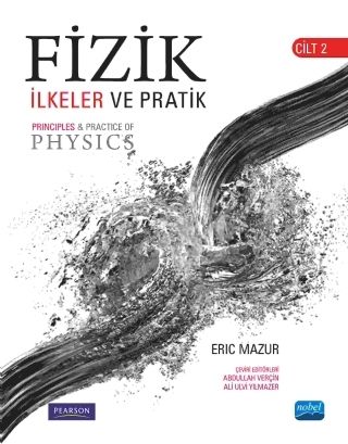 Nobel Fizik İlkeler ve Pratik Cilt-2 - Abdullah Verçin Nobel Akademi Yayınları