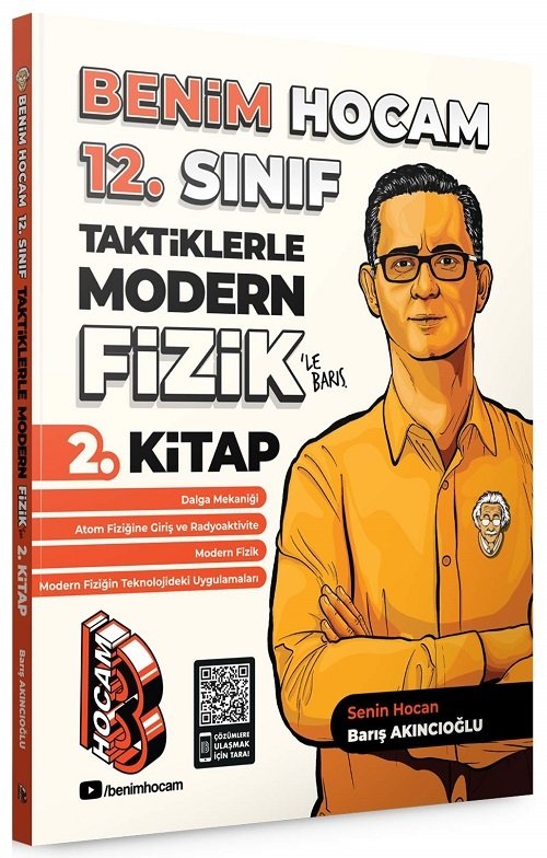 SÜPER FİYAT - Benim Hocam 12. Sınıf Taktiklerle Modern Fizik 2. Kitap - Barış Akıncıoğlu Benim Hocam Yayınları