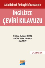 Siyasal Kitabevi İngilizce Çeviri Kılavuzu 24. Baskı - İsmail Boztaş, Ahmet Kocaman, Ziya Aksoy Siyasal Kitabevi Yayınları