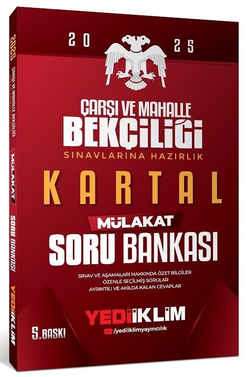 Yediiklim 2025 Çarşı ve Mahalle Bekçiliği Sınavları Kartal Mülakat Soru Bankası 5. Baskı Yediiklim Yayınları