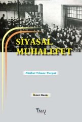 İmaj Siyasal Muhalefet 2. Baskı - Nükhet Yılmaz Turgut İmaj Yayınları