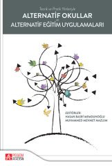 Pegem Alternatif Okullar ve Alternatif Eğitim Uygulamaları - Hasan Basri Memduhoğlu, Muhammed Mehmet Mazlum Pegem Akademi Yayınları