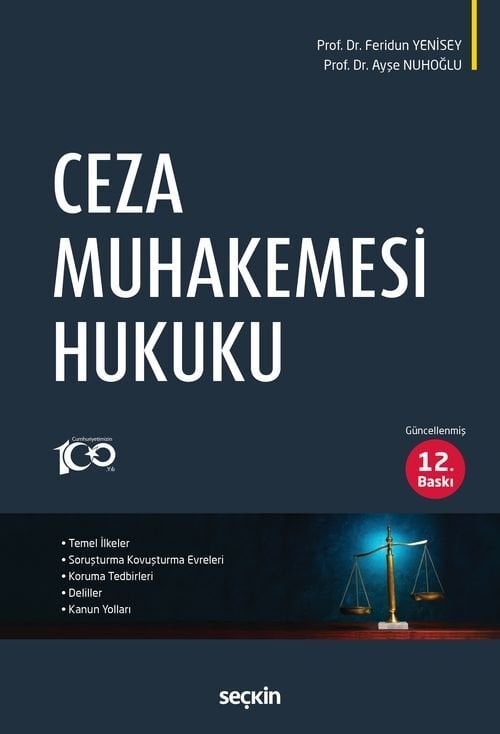 Seçkin Ceza Muhakemesi Hukuku 12. Baskı - Ayşe Nuhoğlu, Feridun Yenisey Seçkin Yayınları