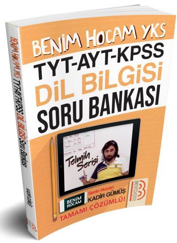 SÜPER FİYAT - Benim Hocam YKS TYT AYT KPSS Dil Bilgisi Soru Bankası Çözümlü Kadir Gümüş Benim Hocam Yayınları