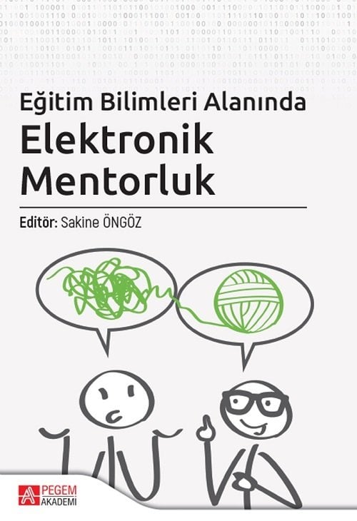 Pegem Eğitim Bilimleri Alanında Elektronik Mentorluk - Sakine Öngöz Pegem Akademi Yayınları